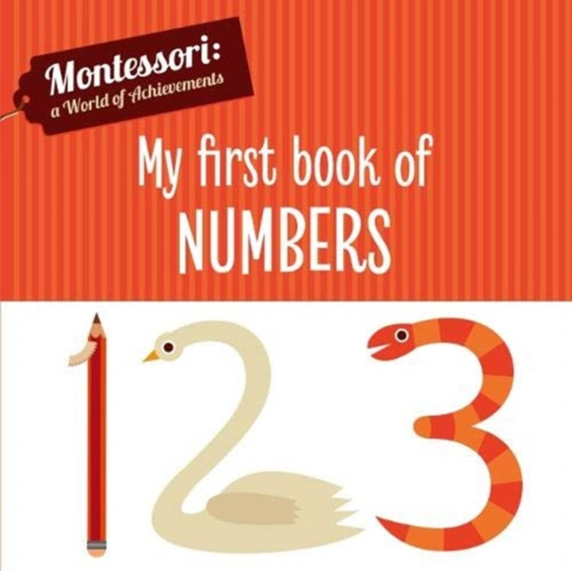 My First Book of Numbers (Montessori World of Achievements)