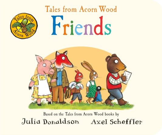 Tales from Acorn Wood: Friends