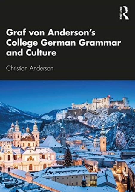 Graf von Anderson's College German Grammar and Culture