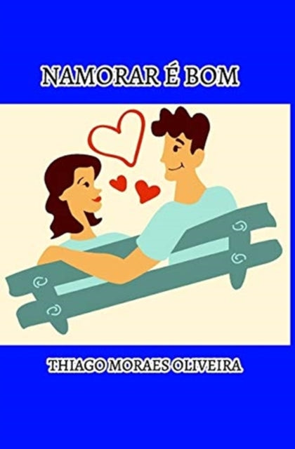 Namorar e Bom