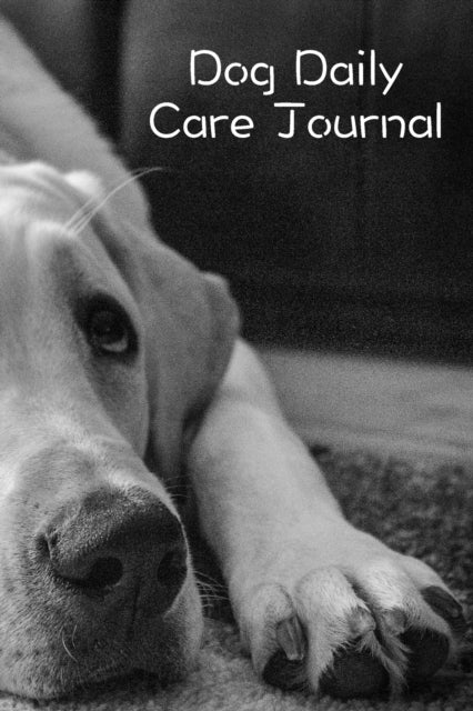 Dog Daily Care Journal