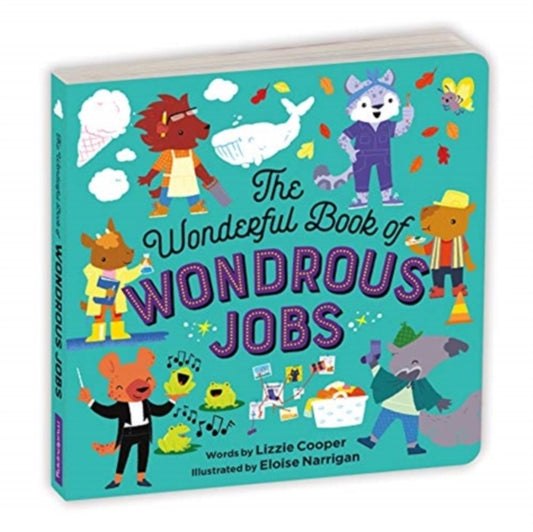 Wonderful Book of Wondrous Jobs Board Book