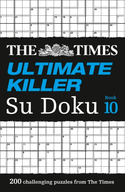 Times Ultimate Killer Su Doku Book 10: 200 Challenging Puzzles from the Times