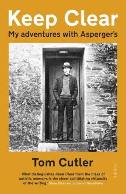 Keep Clear: my adventures with Asperger's