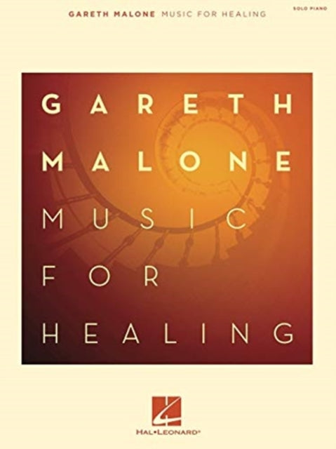 Gareth Malone: Music for Healing