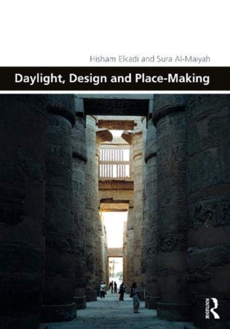 Daylight, Design and Place-Making