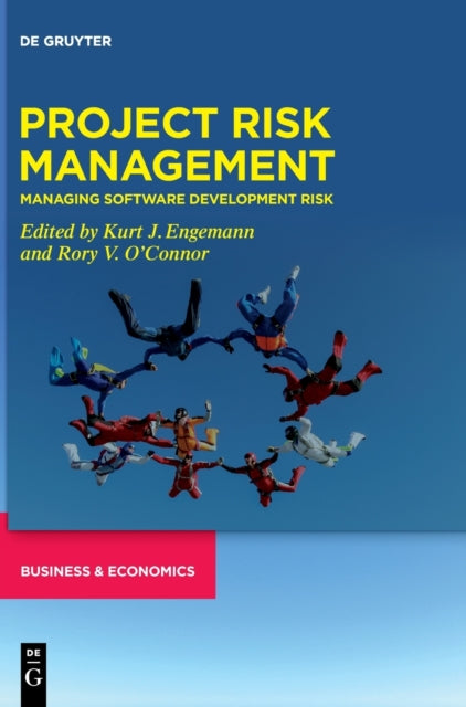 Project Risk Management: Managing Software Development Risk