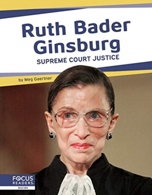 Important Women: Ruth Bader Ginsberg: Supreme Court Justice