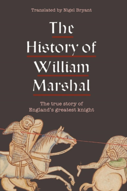 History of William Marshal