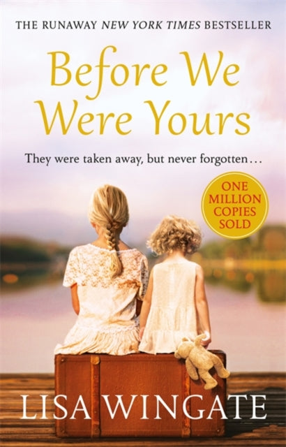 Before We Were Yours: a heartbreaking read based on a real-life story