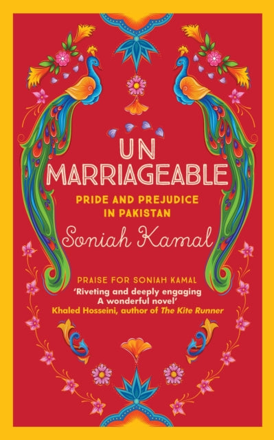 Unmarriageable: Pride and Prejudice in Pakistan