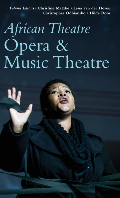 African Theatre 19 - Opera & Music Theatre