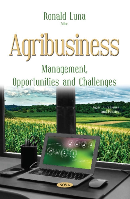 Agribusiness: Management, Opportunities and Challenges