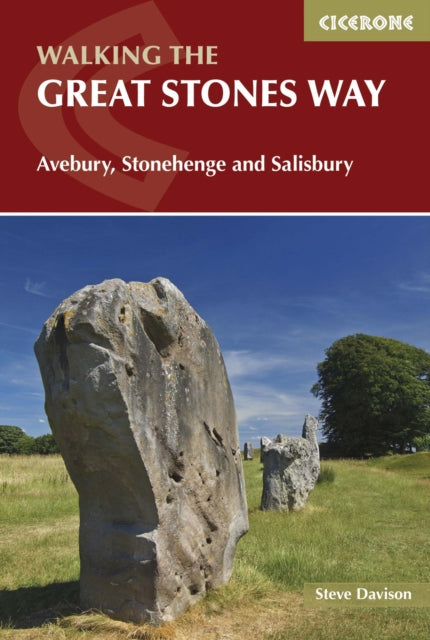Great Stones Way: Avebury, Stonehenge and Salisbury
