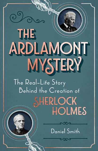 Ardlamont Mystery: The Real-Life Story Behind the Creation of Sherlock Holmes