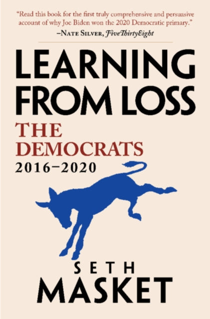 Learning from Loss: The Democrats, 2016-2020