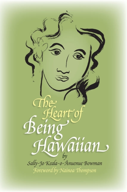 Heart of Being Hawaiian