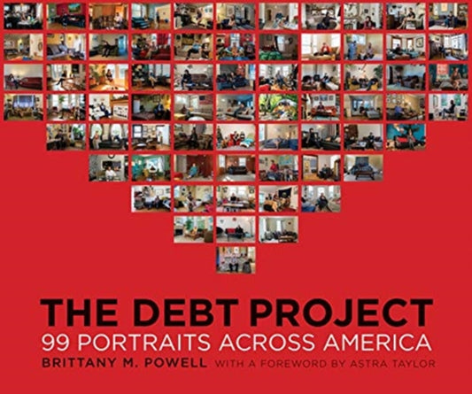 Debt Project: 99 Portraits Across America