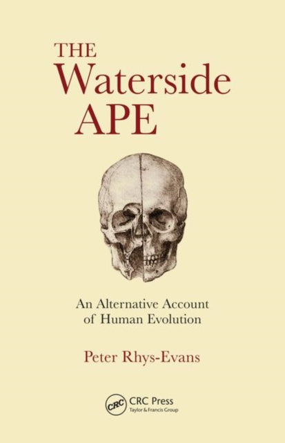 Waterside Ape: An Alternative Account of Human Evolution