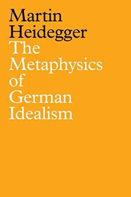 Metaphysics of German Idealism: A New Interpretation of Schelling's Philosophical Investigations into the Essence of Human Freedom and Matters