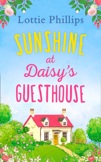 Sunshine at Daisy's Guesthouse