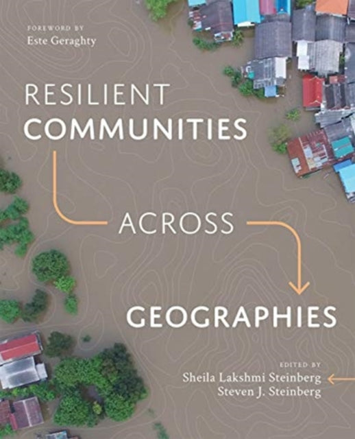 Resilient Communities across Geographies