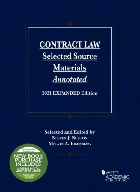 Contract Law: Selected Source Materials Annotated, 2021 Expanded Edition