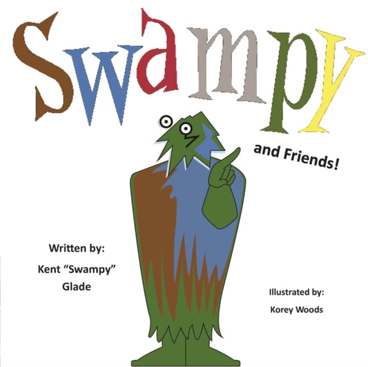 Swampy and Friends