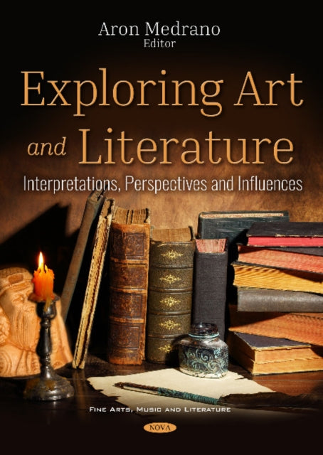 Exploring Art and Literature: Interpretations, Perspectives  and Influences