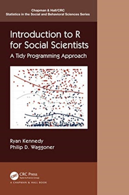 Introduction to R for Social Scientists: A Tidy Programming Approach