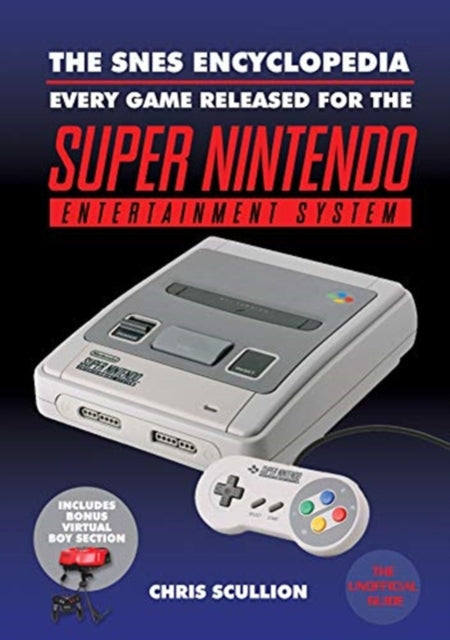 SNES Encyclopedia: Every Game Released for the Super Nintendo Entertainment System