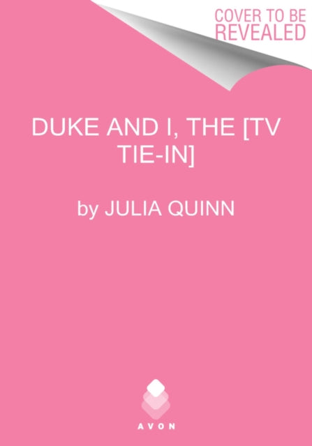 Bridgerton [TV Tie-in]: The Duke and I
