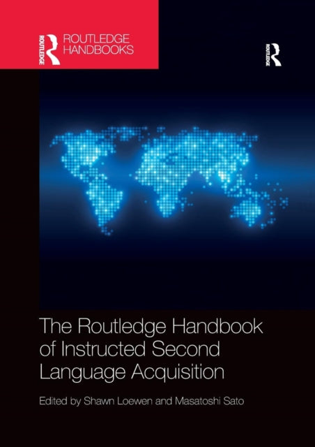 Routledge Handbook of Instructed Second Language Acquisition