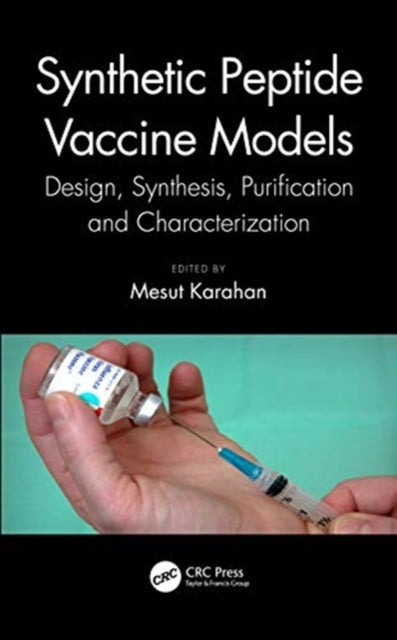 Synthetic Peptide Vaccine Models: Design, Synthesis, Purification and Characterization