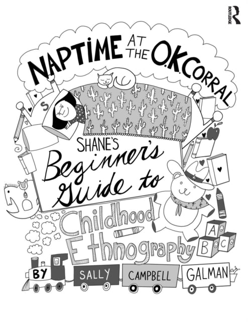 Naptime at the O.K. Corral: Shane's Beginner's Guide to Childhood Ethnography