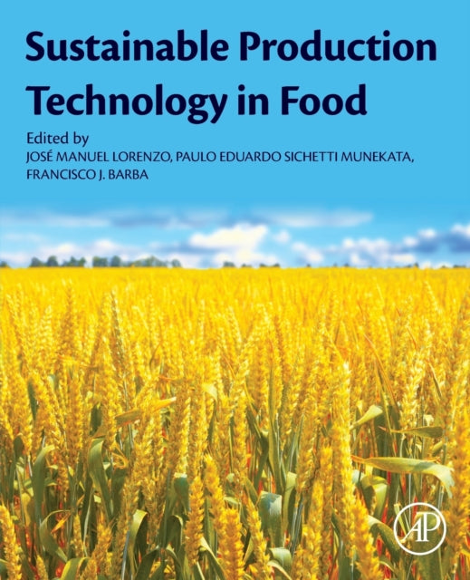 Sustainable Production Technology in Food