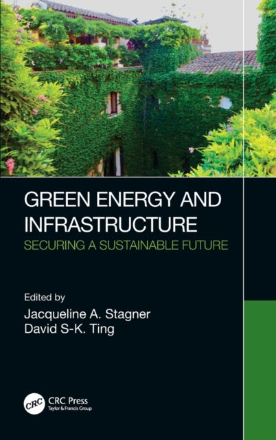 Green Energy and Infrastructure: Securing a Sustainable Future