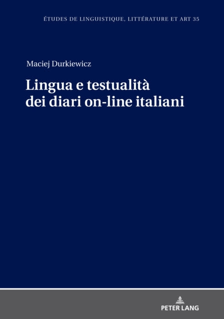 Lingua E Testualita Dei Diari On-Line Italiani