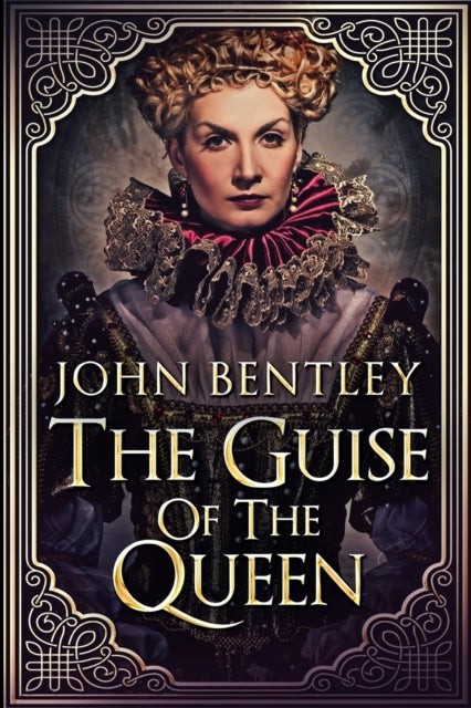 Guise Of The Queen: Large Print Edition