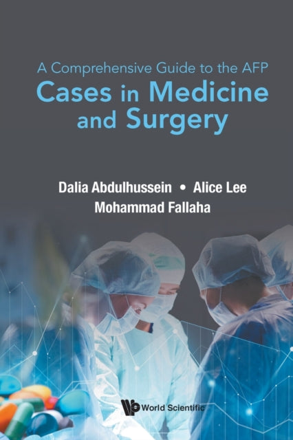 Comprehensive Guide To The Afp, A: Cases In Medicine And Surgery