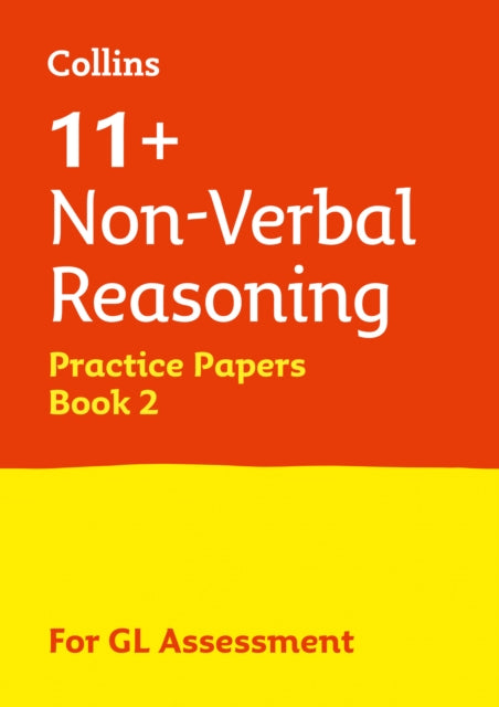 11+ Non-Verbal Reasoning Practice Papers Book 2: For the 2021 Gl Assessment Tests