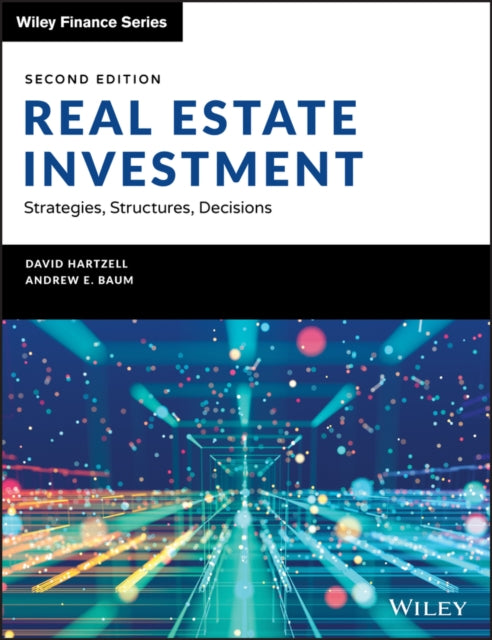 Real Estate Investment and Finance: Strategies, Structures, Decisions