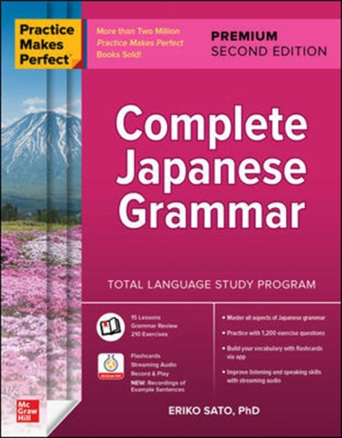 Practice Makes Perfect: Complete Japanese Grammar, Premium Second Edition