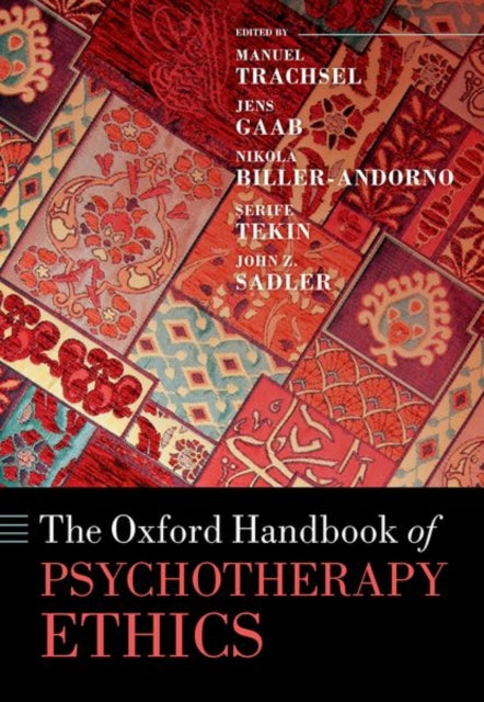 Oxford Handbook of Psychotherapy Ethics