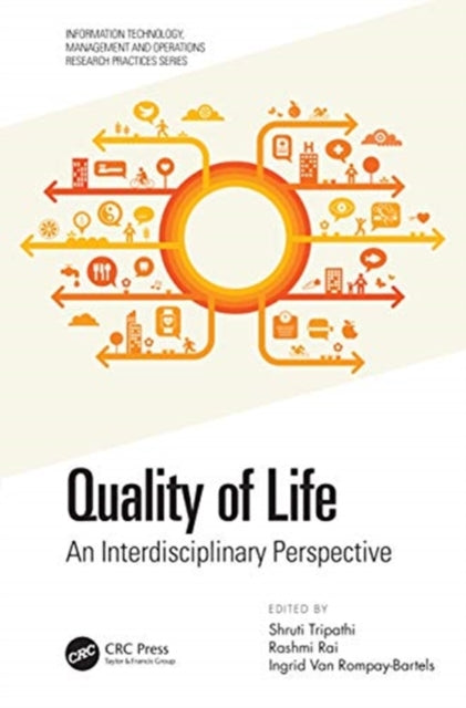 Quality of Life: An Interdisciplinary Perspective