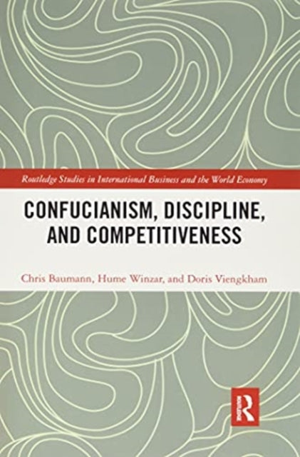 Confucianism, Discipline, and Competitiveness