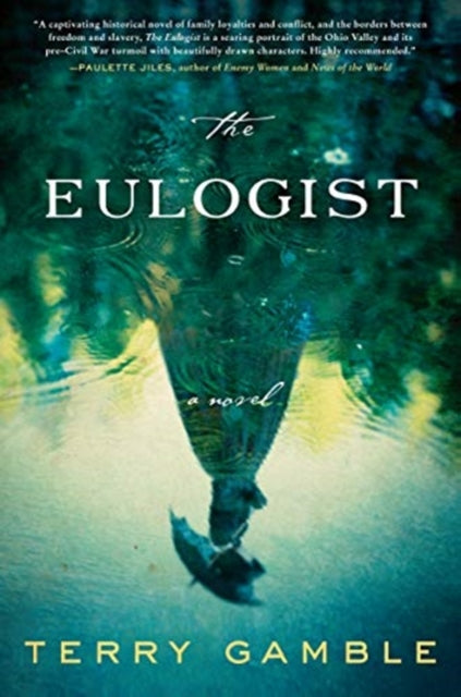 Eulogist: A Novel