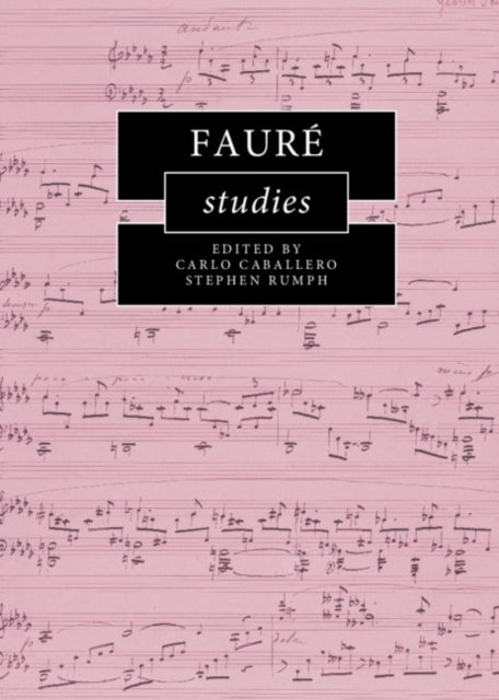 Faure Studies