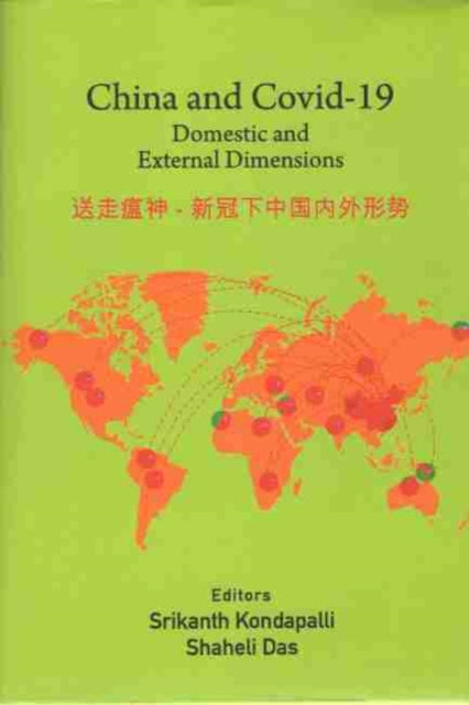 China and Covid-19: Domestic and External Dimensions