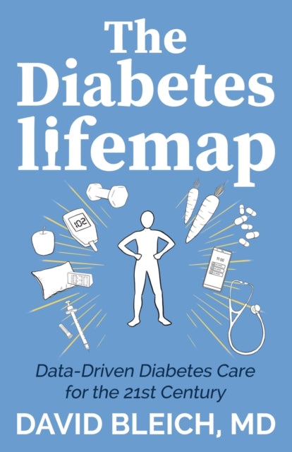 Diabetes LIFEMAP: Data Driven Diabetes Care for the 21st Century